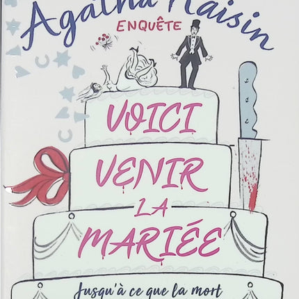 Agatha Raisin enquête Tome 20 Voici venir la mariée M. C. Beaton – roman policier humour anglais cosy mystery - Livre