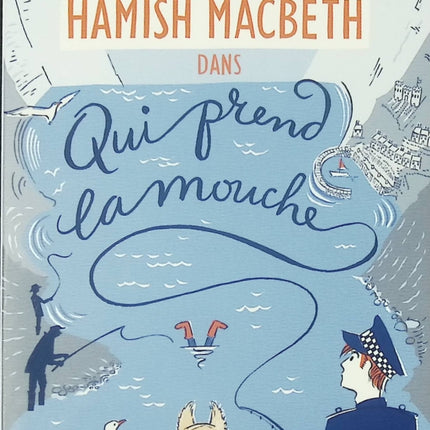 Hamish Macbeth Tome 1 Qui prend la mouche M. C. Beaton – roman policier cosy mystery écossais - Livre