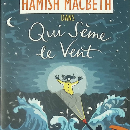 Hamish Macbeth Tome 6 Qui sème le vent M. C. Beaton – roman policier cosy mystery écossais - Livre