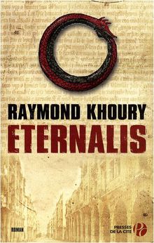 Eternalis - Raymond Khoury - Buch