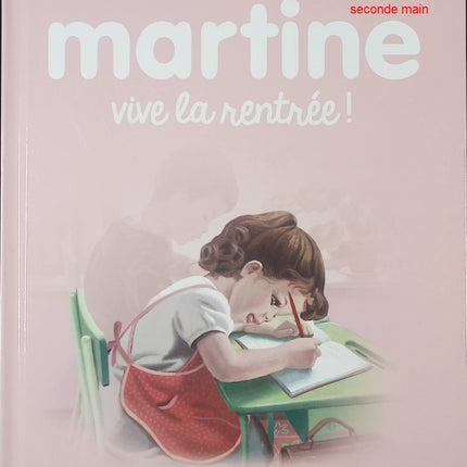 Vive la rentrée ! – livre jeunesse illustré de Gilbert Delahaye et Marcel Marlier – école, amis et aventures scolaires - livre