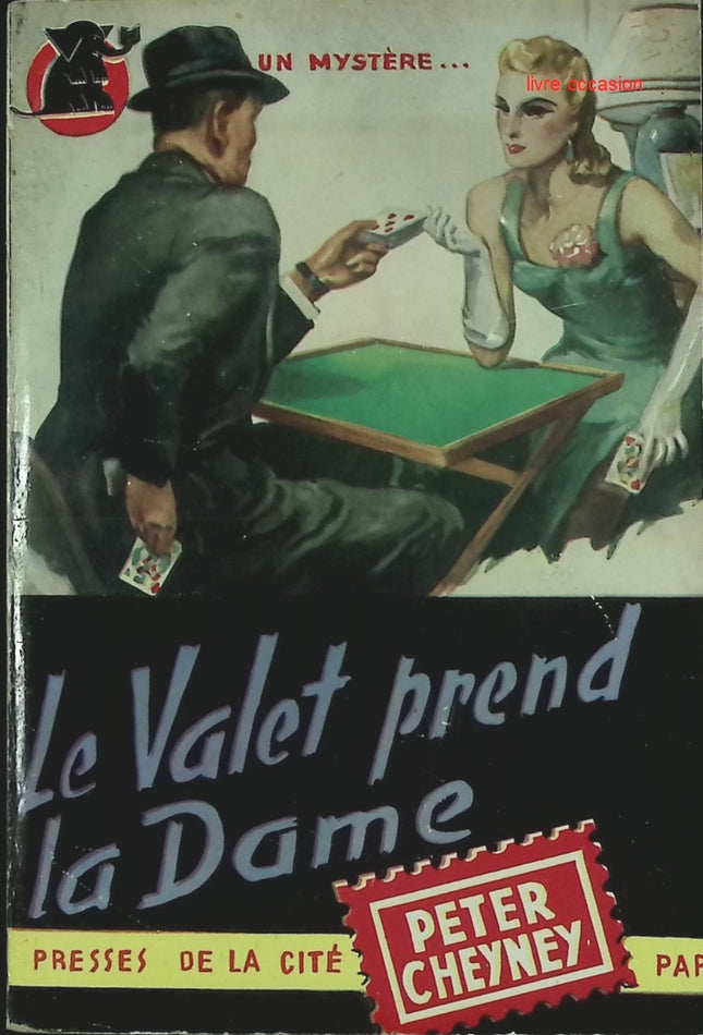 Le Valet prend la Dame – roman policier et thriller psychologique de Peter Cheney, intrigue et suspense haletant - livre