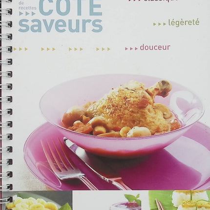 Seb – Côté Saveurs – Benoît Witz | Cuisine gastronomique, recettes et inspirations culinaires - Livre