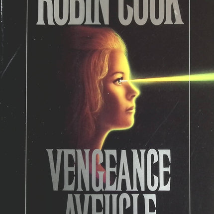 Vengeance aveugle - Robin Cook - livre