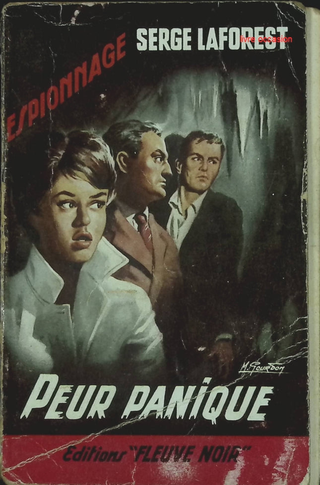 Peur panique – roman policier et thriller psychologique de Serge Laforest, suspense et tension haletante - livre