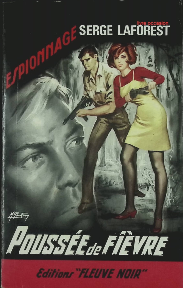 Poussée de fièvre – roman policier et thriller psychologique de Serge Laforest, suspense et tension - livre