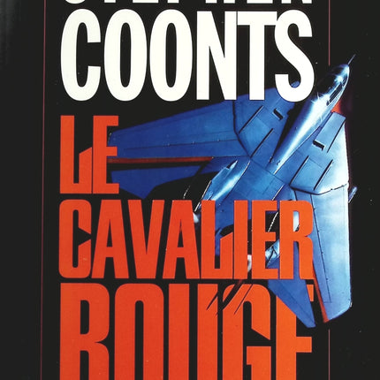 Le cavalier rouge - Stephen Coonts - livre