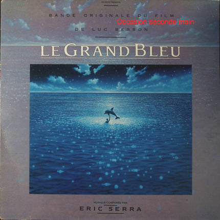 Eric Serra – Le Grand Bleu (Bande Originale Du Film) – Vinyle 33 tours Virgin 70609 occasion - Disque vinyle 33 tours