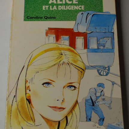 Alice und die Postkutsche - Caroline Quine - Buch