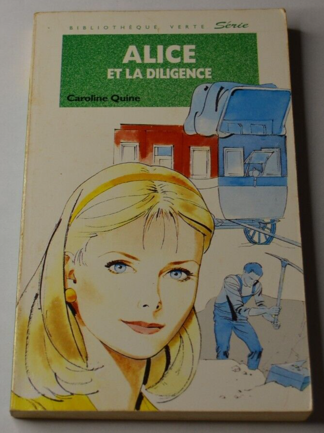 Alice und die Postkutsche - Caroline Quine - Buch