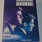 American tabloid - James Ellroy - livre