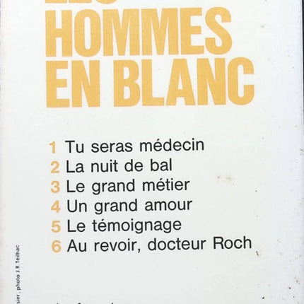 Le grand métier - Les hommes en blanc - tome 3 - André Soubiran - Livre