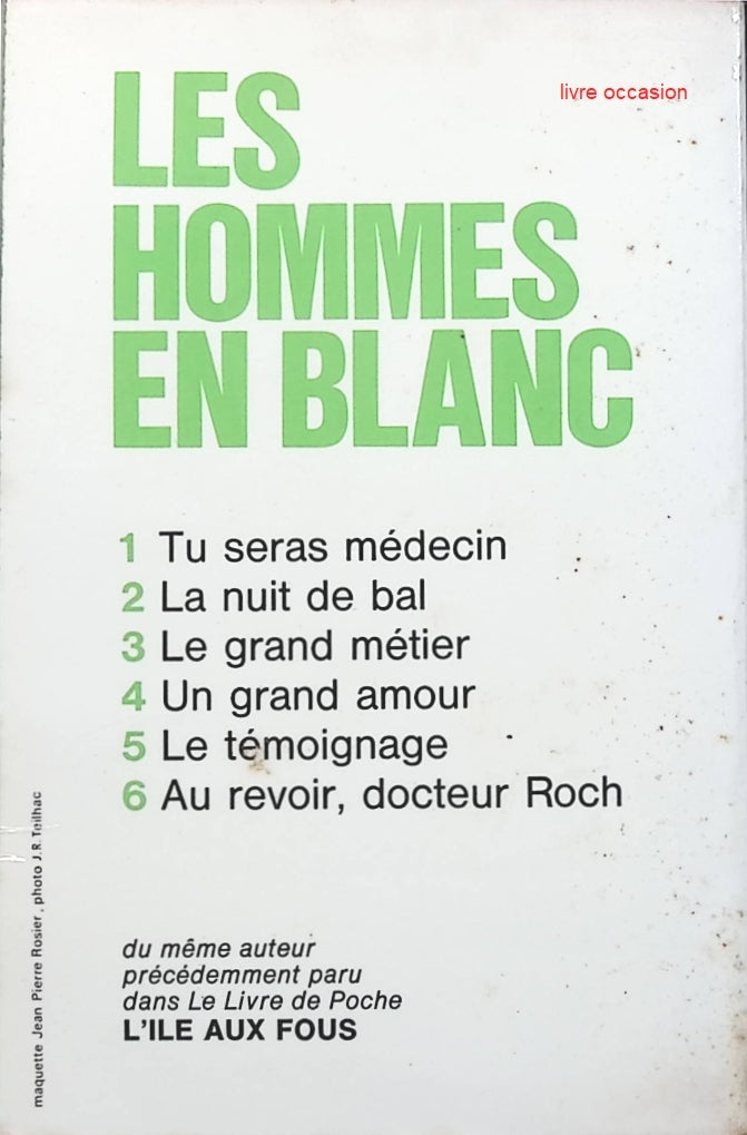 La nuit de bal - Les hommes en blanc - tome 2  - André Soubiran - Livre