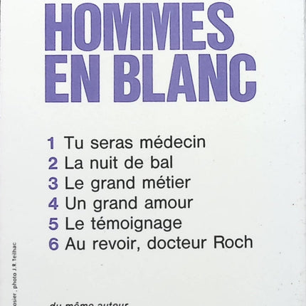 Au revoir docteur Roch ! - Les hommes en blanc - tome 6 - André Soubiran - Livre