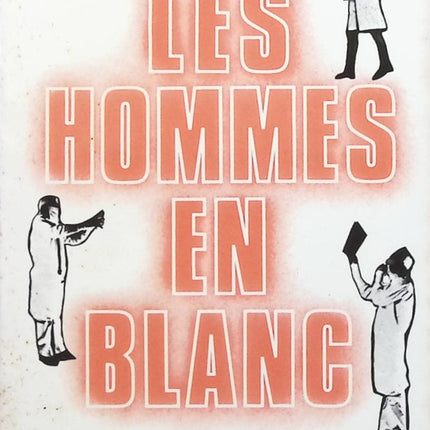 Un grand amour - Les hommes en blanc - tome 4 - André Soubiran - Livre