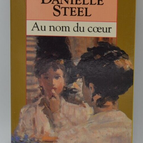 Au nom du coeur - Danielle Steel - livre