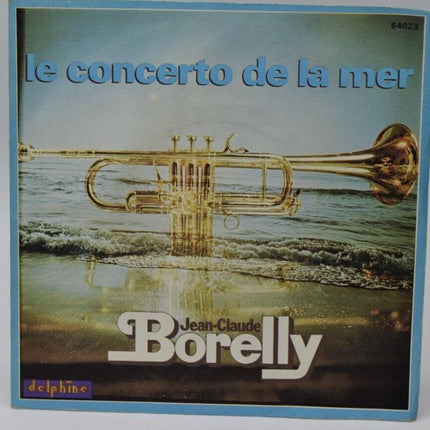 The Sea Concerto - Jean-Claude Borelly - 45 rpm vinyl record