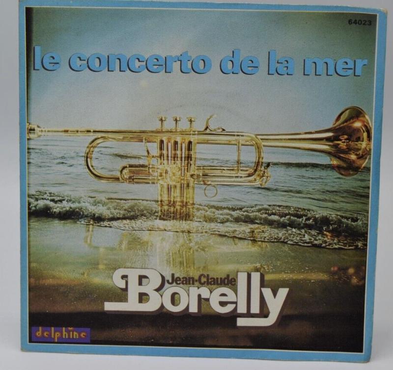 Das Meereskonzert - Jean-Claude Borelly - 45 U/min Vinyl-Schallplatte