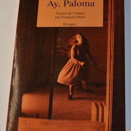 Ay, Paloma - Rosetta Loy - livre