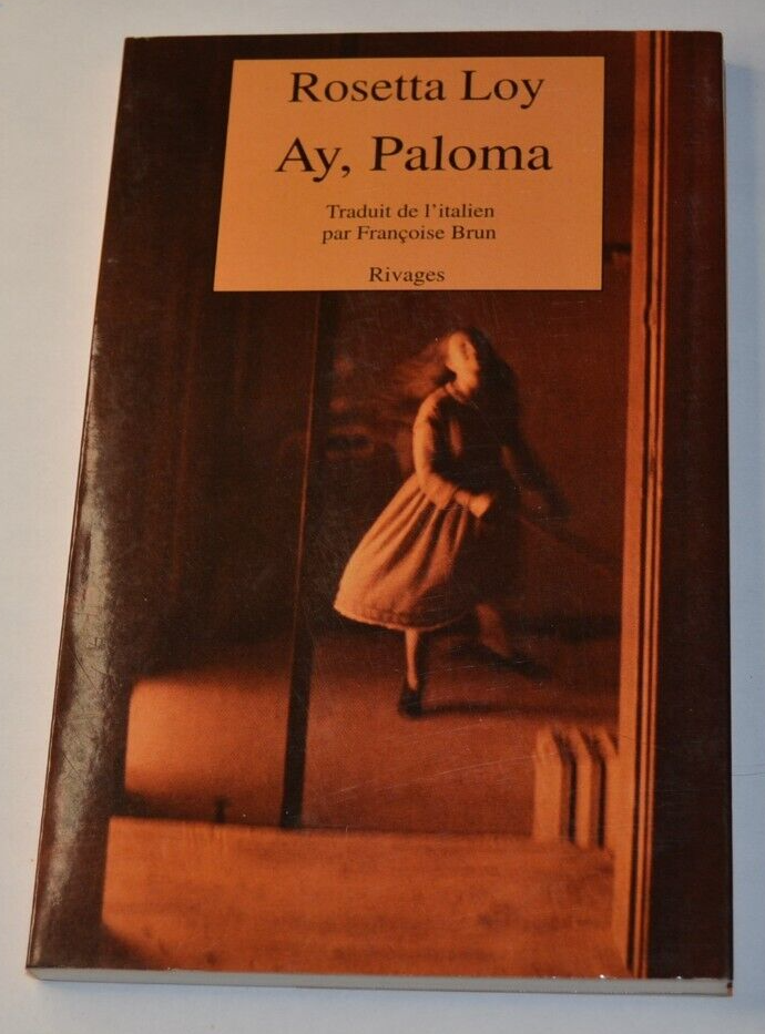 Ay, Paloma - Rosetta Loy - book