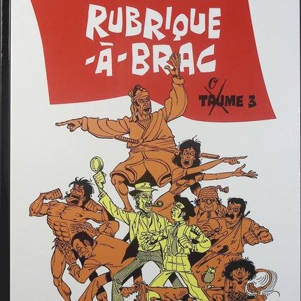 Rubrique-à-Brac Tome 3 – Gotlib – BD humour absurde, satire, parodie et bande dessinée française culte - Livre BD