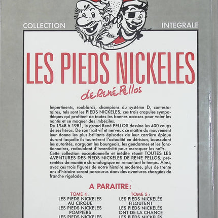 Les Pieds Nickelés – L'Intégrale Tome 3 – En Périgord – En Auvergne – Contre Cognedur – René Pellos - Livre BD