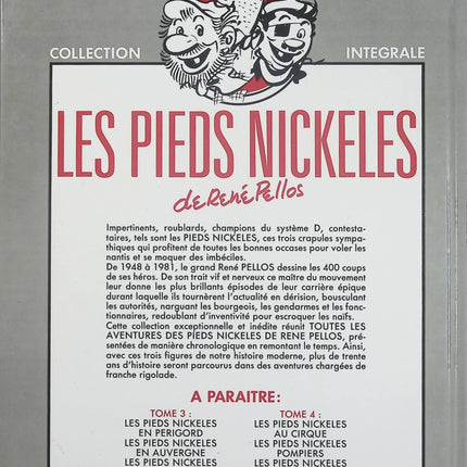 Les Pieds Nickelés – L'Intégrale Tome 2 – Dans le Grand Nord – Européens – Capteurs d'énergie – René Pellos - Livre BD