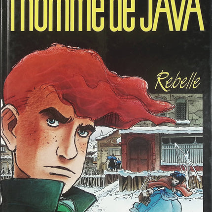 L'Homme de Java – Tome 1 – Rebelle – Pierre-Yves Gabrion – BD d'aventure, pirates et XIXᵉ siècle - Livre BD