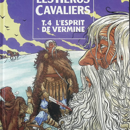 L'esprit de vermine - Tome 4 - Les héros cavaliers - Patrick Cothias Philippe Tarral - Livre BD