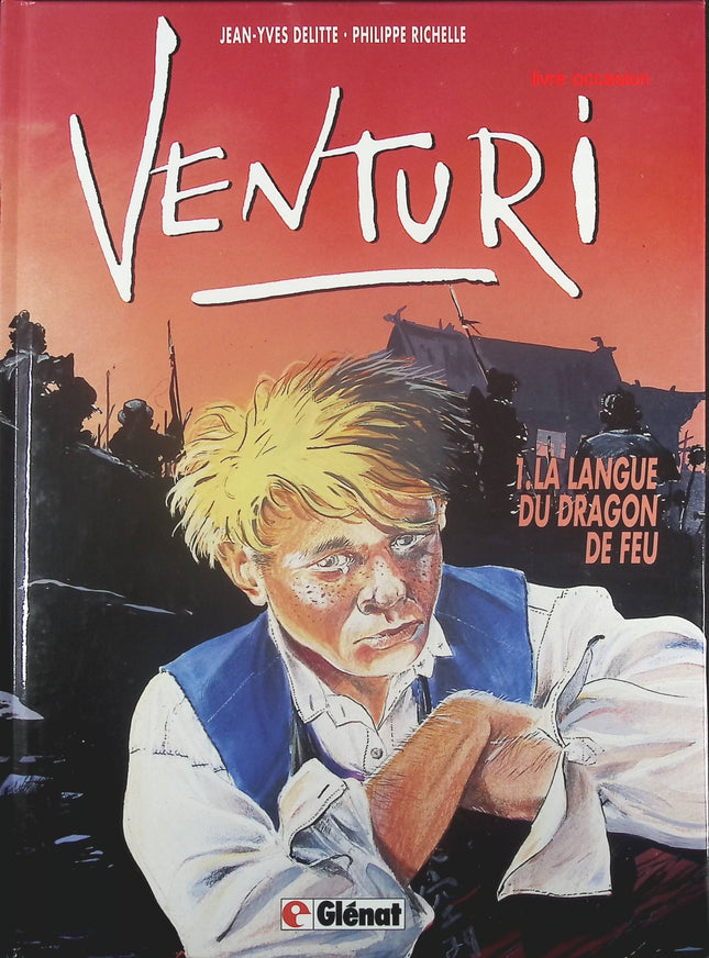 La langue du dragon de feu - Tome 1 - Le Voyage du bateleur - Philippe Richelle Jean Yves Delitte - Livre BD