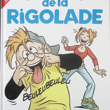 Le Guide Junior de la Rigolade – guide humoristique et ludique pour enfants – Jacky Goupil, Sylvia Douyé et Éric Miller - livre BD