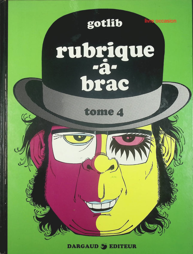 Rubrique-à-brac - tome 4 - Gotlib - livre BD
