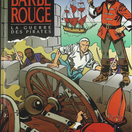 La Guerre des pirates - Tome 24 - Barbe Rouge - Jean Ollivier Christian Gaty - Livre BD