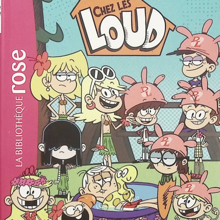 Bienvenue chez les Loud Tome 4 – Objectif vacances ! – Roman jeunesse humoristique, aventures en famille et péripéties estivales - Bibliothèque Rose - Livre