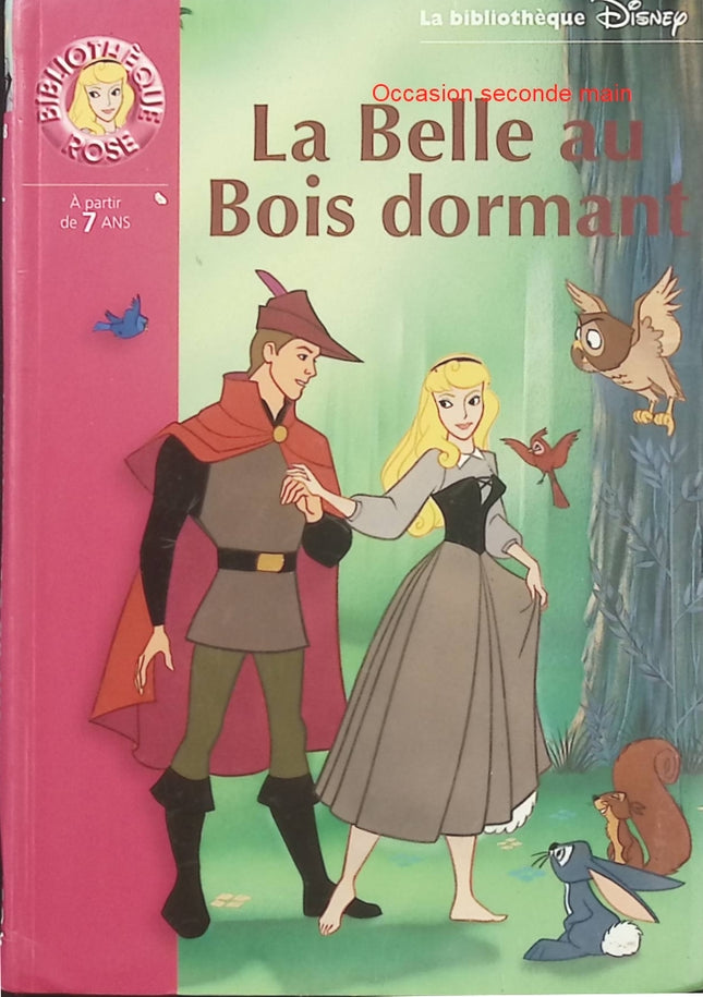La Belle au bois dormant – Bibliothèque Disney – Conte classique de princesse, magie et sortilège pour enfants - Bibliothèque Rose - Livre