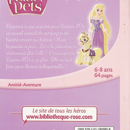 Palace Pets Tome 2 – Bouton d’Or, le poney de Raiponce – Roman Disney jeunesse avec animaux royaux et aventures féeriques - Bibliothèque Rose - Livre