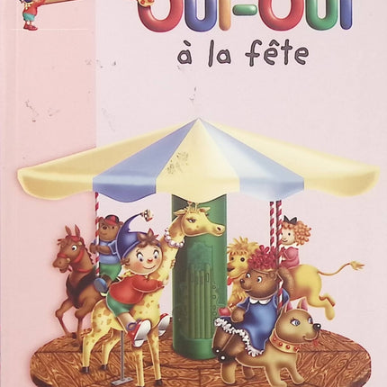 Oui-Oui à la fête – Roman jeunesse de la Bibliothèque Rose – Aventure amusante au pays des jouets avec le célèbre petit héros - Livre