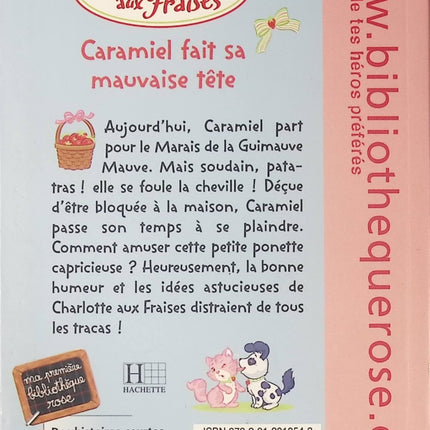 Charlotte aux Fraises - tome 2 - Caramiel fait sa mauvaise tête - Bibliothèque rose - Livre