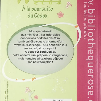 Winx Club - tome 10 - A la poursuite du Codex - Bibliothèque rose - Livre