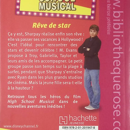 High School Musical - tome 11 - Rêve de star - Bibliothèque rose - Livre
