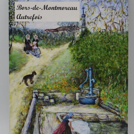 Bors-de-Montmoreau Formerly - Eric Petit - book