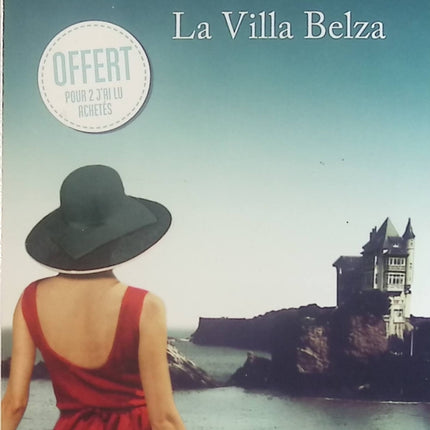 La Villa Belza - Bernadette Pécassou-Camebrac - Livre