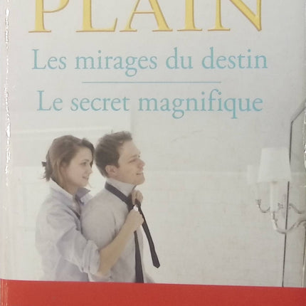 Les mirages du destin - Le secret magnifique - Belva Plain - Livre