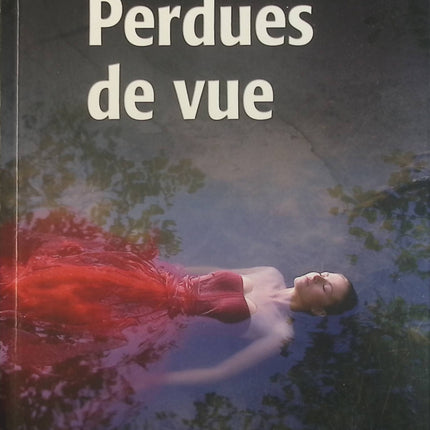 Perdues de vue - Carlene Thompson - Livre