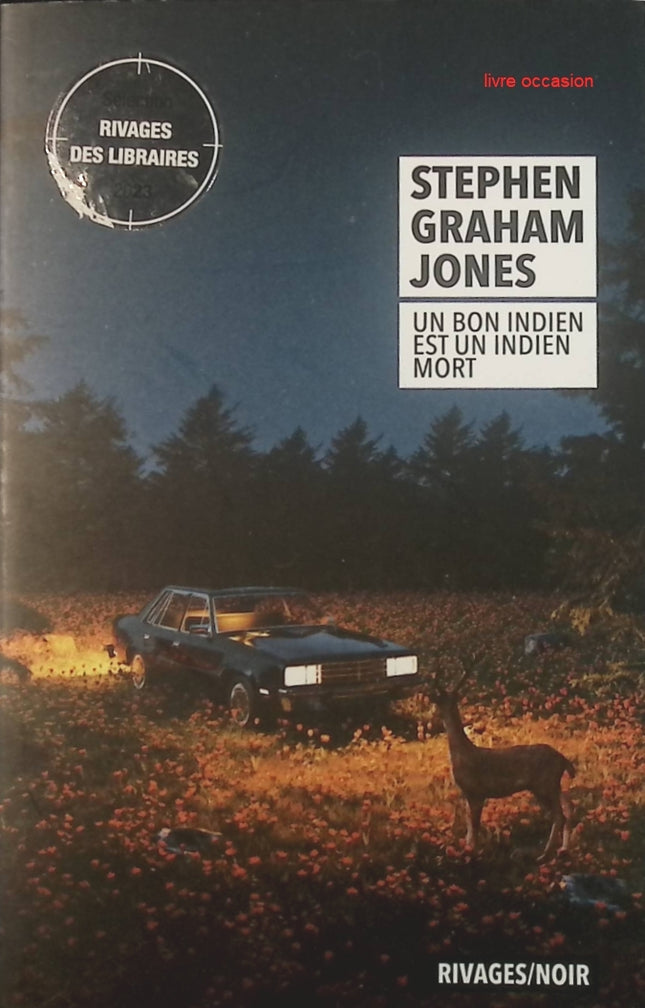 Un bon indien est un indien mort - Stephen Graham Jones - Livre