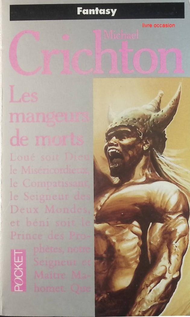 Les mangeurs de morts - Michael Crichton - Livre
