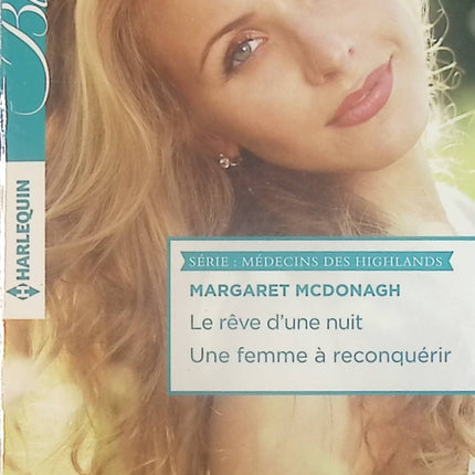 Le rêve d'une nuit - Une femme à reconquérir - Margaret McDonagh - Livre