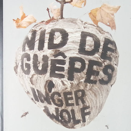 Nid de guêpes - Inger Wolf - Livre