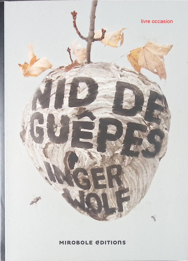 Nid de guêpes - Inger Wolf - Livre