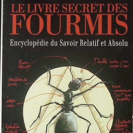Le Livre secret des fourmis - Bernard Werber - Livre